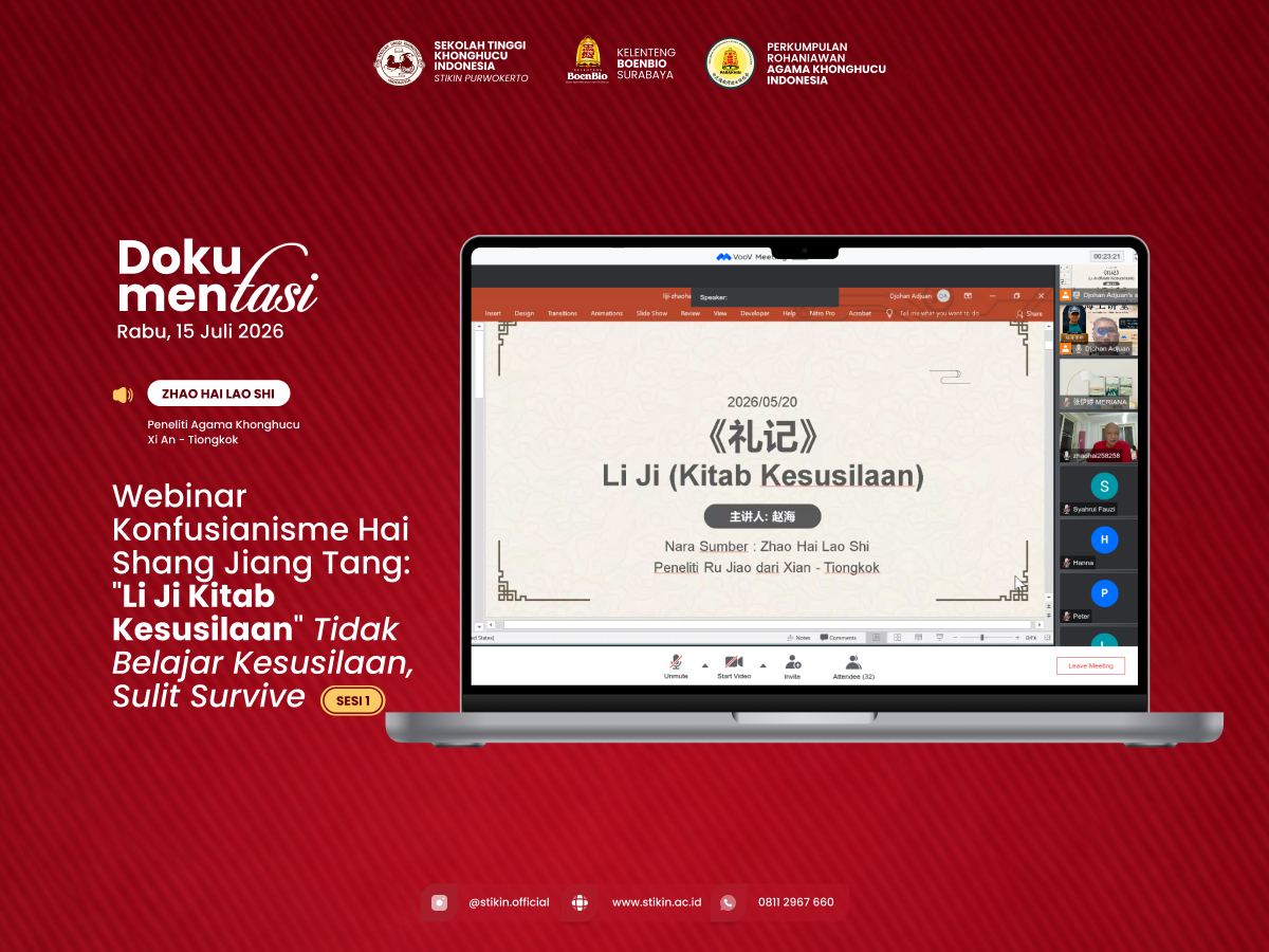 Dokumentasi Webinar Konfusianisme Hai Shang Jiang Tang Li Ji: Kitab Kesusilaan